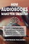 How Audiobooks Make You Smarter