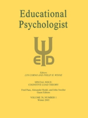 Cognitive Load Theory A Special Issue of educational Psychologist【電子書籍】
