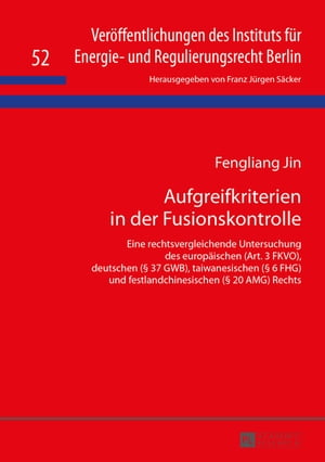 Aufgreifkriterien in der Fusionskontrolle