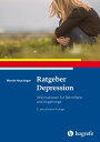 Ratgeber Depression Informationen f?r Betroffene und Angeh?rige【電子書籍】[ Martin Ha...