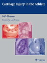Cartilage Injury in the Athlete【電子書籍】