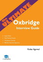 The Ultimate Oxbridge Interview Guide Over 900 Past Interview Questions, 18 Subj...