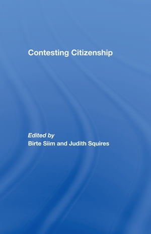 Contesting Citizenship【電子書籍】