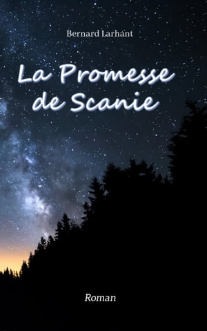 ŷKoboŻҽҥȥ㤨LA PROMESSE DE SCANIEŻҽҡ[ BERNARD LARHANT ]פβǤʤ514ߤˤʤޤ