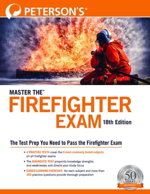 Master the Firefighter Exam【電子書籍】[ Peterson's ]