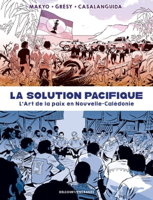 La Solution Pacifique