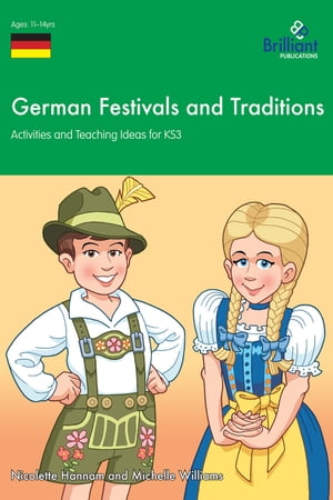 German Festivals and Traditions KS3 Activities and Teaching Ideas for 11-14 Year Olds