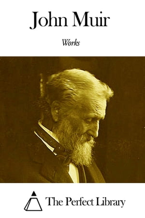 Works of John Muir