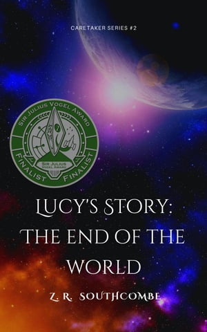 Lucy's Story: The End of the World