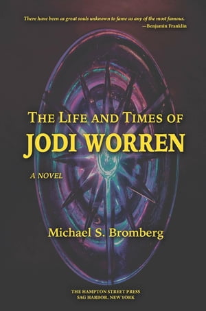 ŷKoboŻҽҥȥ㤨The Life and Times of Jodi WorrenŻҽҡ[ Michael S. Bromberg ]פβǤʤ419ߤˤʤޤ