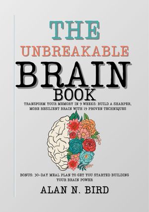 The Unbreakable Brain Book