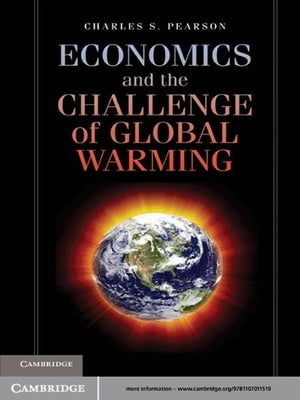 Economics and the Challenge of Global Warming