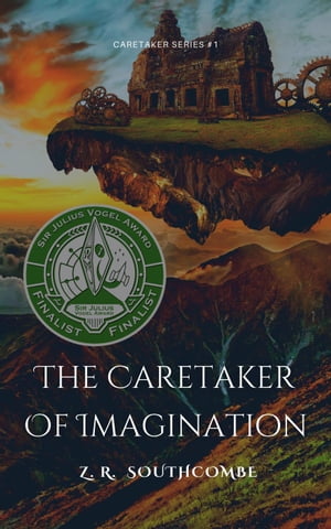 The Caretaker of Imagination
