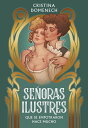 Se oras ilustres Que se empotraron hace mucho【電子書籍】 Cristina Domenech