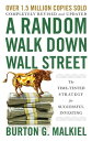 A Random Walk Down Wall Street: The Time-Tested Strategy for Successful Investing (Twelfth Edition)【電子書籍】 Burton G. Malkiel