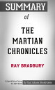 Summary of The Martian Chronicles【電子書籍】 Paul Adams
