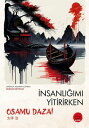 nsanl m Yitirirken - Japon Klasikleri Dizisi 1【電子書籍】 Osamu Dazai