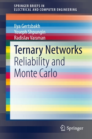Ternary Networks Reliability and Monte Carlo