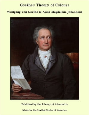 Goethe's Theory of Colours