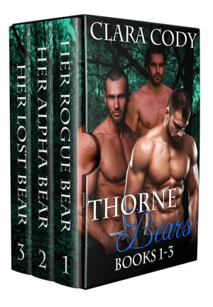 Thorne Bears (Book 1-3)