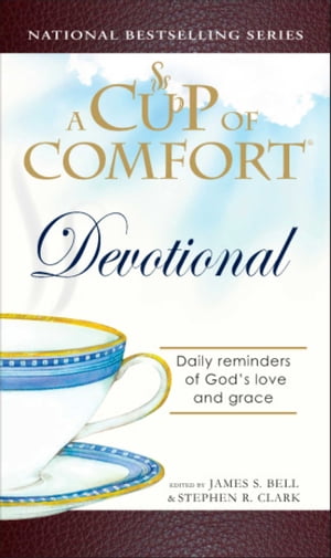 A Cup of Comfort Devotional