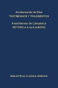 Testimonios y fragmentos. Ret?rica a Alejandro.