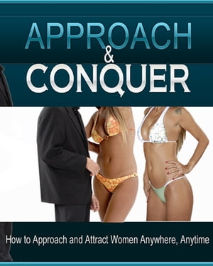 Approach and seduction [ ENGLISH VERSION ]【電子書籍】[ Baptiste Lucien ]