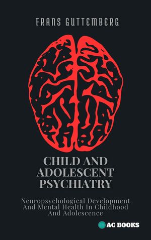 #3: Child and Adolescent Psychiatryβ