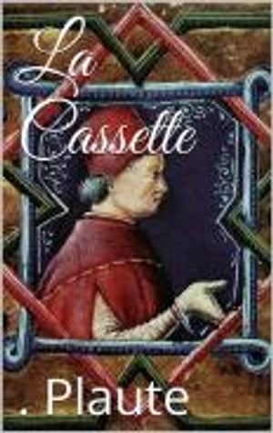 La Cassette【電子書籍】[ Plaute ]