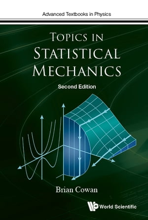 Topics In Statistical Mechanics (Second Edition)