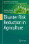 Disaster Risk Reduction in AgricultureŻҽҡ