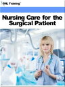Nursing Care for the Surgical Patient (Nursing) Includes Introduction, Preoperative, Operating, Recovery Room, Postoperative Care, Surgical Team, Anesthetic Agent, Effects, Major Body Systems, Integumentary System, Reasons for Surgery, C【電子書籍】