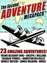 The Second Adventure MEGAPACK? 23 Classic Tales【電子書籍】[ Frank Belknap Long ]