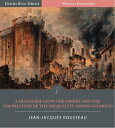 ŷKoboŻҽҥȥ㤨A Discourse Upon The Origin and The Foundation of The Inequality among Mankind (Illustrated EditionŻҽҡ[ Jean-Jacques Rousseau ]פβǤʤ132ߤˤʤޤ