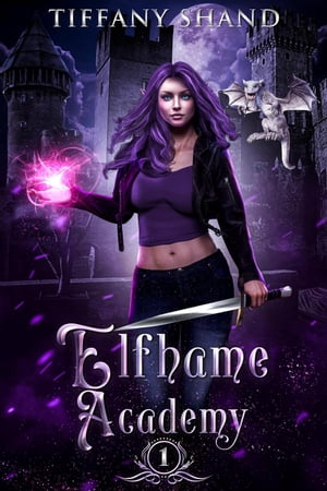 Elfhame Academy Book 1 Elfhame