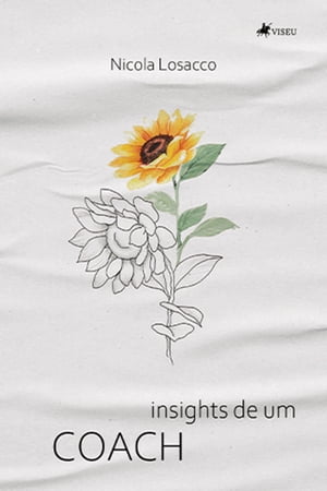 Insights de um Coach【電子書籍】[ Nicola Losacco ]