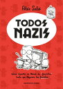 Todos nazis C?mo Espa?a se llen? de "fascistas" hasta que llegaron los fascistas