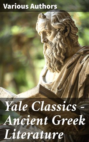 Yale Classics - Ancient Greek Literature