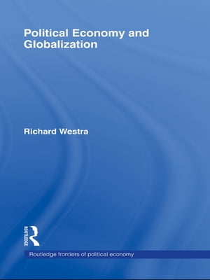 Political Economy and Globalization