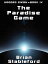 The Paradise Game Hooded Swan, Book 4Żҽҡ[ Brian Stableford ]