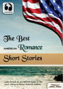 楽天楽天Kobo電子書籍ストアThe Best American Romance Short Stories American Short Stories for English Learners, Children（Kids） and Young Adults【電子書籍】[ Oldiees Publishing ]