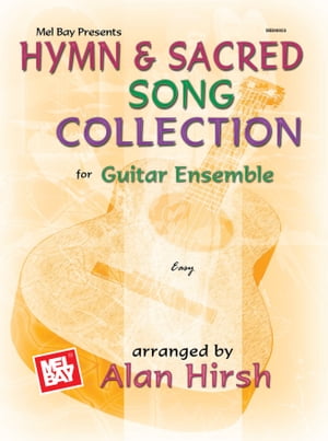 Hymn and Sacred Song Collection for Guitar Ensemble