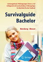 ŷKoboŻҽҥȥ㤨Survivalguide Bachelor. Leistungsdruck, Pr?fungsangst, Stress und Co? Erfolgreich mit Lerntechniken, Pr?fungstipps ... so ?berlebst Du das StudiumŻҽҡ[ Gabriele Bensberg ]פβǤʤ908ߤˤʤޤ