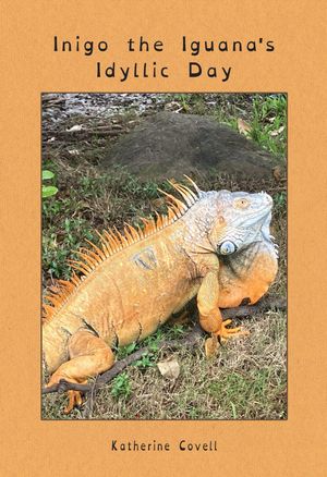 Inigo the Iguana's Idyllic Day 