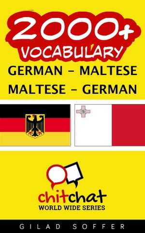2000+ Vocabulary German - Maltese【電子書籍】[ Gilad Soffer ]