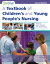 A Textbook of Children's and Young People's Nursing E-Book