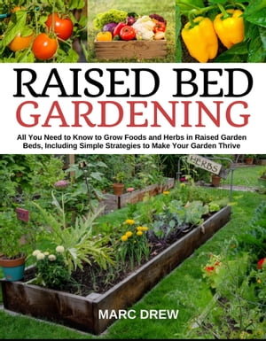 Raised Bed Gardening