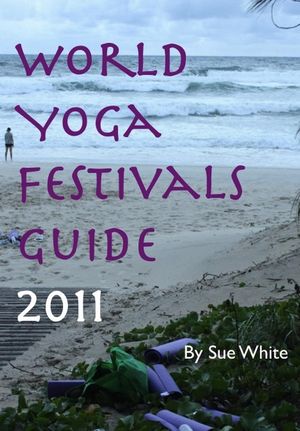 World Yoga Festivals Guide 2011【電子書籍
