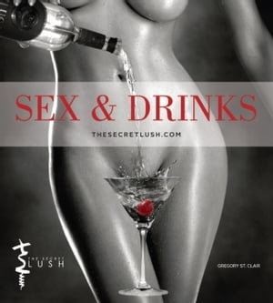 Sex & Drinks