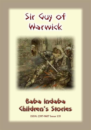 SIR GUY OF WARWICK - An Ancient European Legend of a Chivalric order